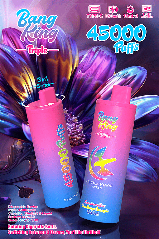 Colorful advertisement for Bang King Triple disposable vape device featuring two pink and blue gradient cylinders, text highlighting 45,000 puffs, 3-in-1 switch, and flavors including strawberry kiwi, sour mango pineapple, and Red Bull, with a large flower in the background.