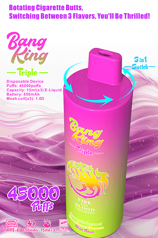 Colorful promotional image for the Bang King Triple disposable vape device featuring a rotatable mouthpiece for switching between three flavors (Pineapple Coconut, Strawberry Banana, Blue Razz), 45,000 puffs, 650mAh battery, and 15ml capacity per flavor.