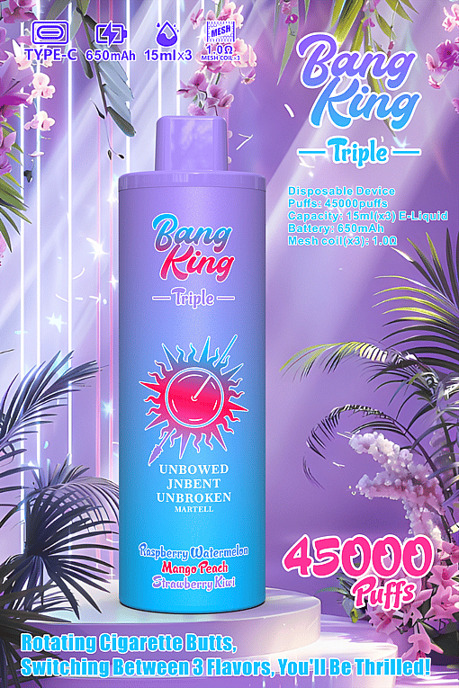 Colorful advertisement for the Bang King Triple disposable vape, highlighting 45,000 puffs, 650mAh battery, type-C charging, three 15ml e-liquid capacities, and rotating between raspberry watermelon, mango peach, and strawberry kiwi flavors, set against a vibrant purple floral background.